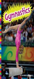 Gymnastics (Summer Olympic Sports) by Allan Morey Paperback Book