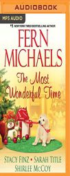 The Most Wonderful Time by Fern Michaels Paperback Book