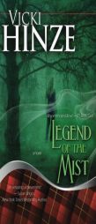 Legend of the Mist by Vicki Hinze Paperback Book