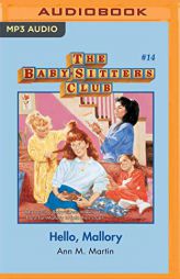 Hello, Mallory (The Baby-Sitters Club) by Ann M. Martin Paperback Book