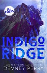 Indigo Ridge (The Edens) by Devney Perry Paperback Book