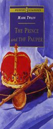 The Prince and the Pauper by Mark Twain Paperback Book