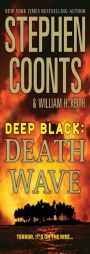 Deep Black: Death Wave by Stephen Coonts Paperback Book