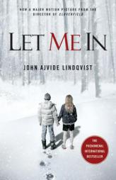 Let Me In by John Ajvide Lindqvist Paperback Book