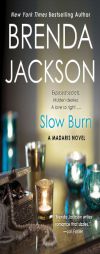 Slow Burn (A Madaris Family Novel) by Brenda Jackson Paperback Book