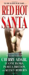 Red Hot Santa by Cherry Adair Paperback Book