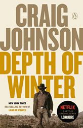 Depth of Winter: A Longmire Mystery by Craig Johnson Paperback Book