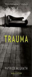 Trauma by Patrick McGrath Paperback Book