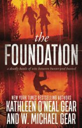 The Foundation: An Intellectual Thriller by W. Michael Gear Paperback Book