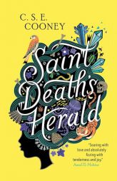 Saint Death's Herald by C. S. E. Cooney Paperback Book