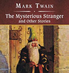 The Mysterious Stranger and Other Stories, with eBook by Mark Twain Paperback Book