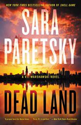 Dead Land (V.I. Warshawski Novels) by Sara Paretsky Paperback Book