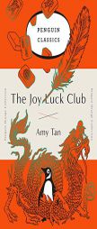 The Joy Luck Club: A Novel (Penguin Orange Collection) by Amy Tan Paperback Book