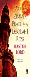 Hastur Lord of Darkover by Marion Zimmer Bradley Paperback Book