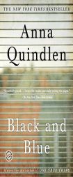 Black and Blue by Anna Quindlen Paperback Book