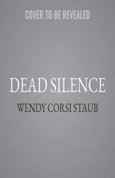 Dead Silence: A Foundlings Novel by Wendy Corsi Staub Paperback Book