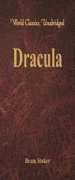 Dracula (World Classics, Unabridged) by Bram Stoker Paperback Book