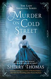 Murder on Cold Street by Sherry Thomas Paperback Book