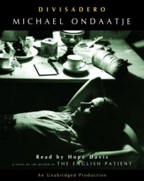 Divisadero by Michael Ondaatje Paperback Book