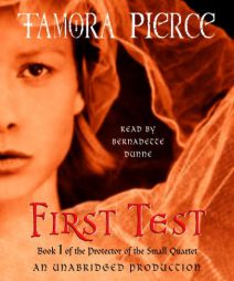 First Test: Book 1 of the Protector of the Small Quartet by Tamora Pierce Paperback Book