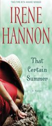 That Certain Summer by Irene Hannon Paperback Book