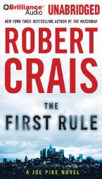 The First Rule by Robert Crais Paperback Book