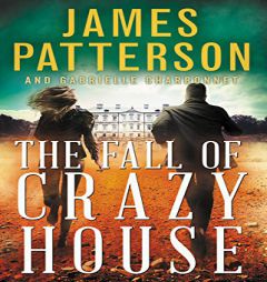 The Fall of Crazy House by James Patterson Paperback Book