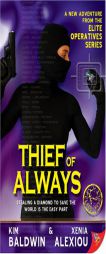 Thief of Always by Kim Baldwin Paperback Book
