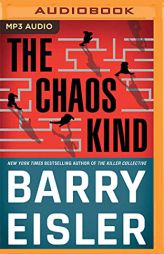 The Chaos Kind by Barry Eisler Paperback Book