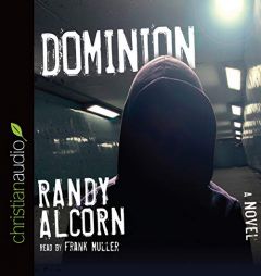 Dominion (The Ollie Chandler Series) by Randy Alcorn Paperback Book