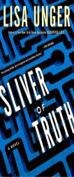 Sliver of Truth by Lisa Unger Paperback Book