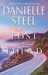 Lost and Found: A Novel by Danielle Steel Paperback Book
