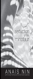 Seduction of the Minotaur by Anais Nin Paperback Book