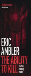 The Ability to Kill by Eric Ambler Paperback Book