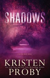 Shadows (Bayou Magic) by Kristen Proby Paperback Book