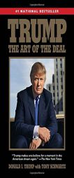 Trump: The Art of the Deal by Donald J. Trump Paperback Book