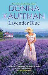 Lavender Blue by Donna Kauffman Paperback Book