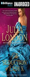 The Seduction of Lady X (The Secrets of Hadley Green Series) by Julia London Paperback Book