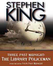 The Library Policeman: Three Past Midnight by Stephen King Paperback Book