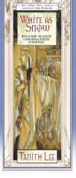 White As Snow (Fairy Tales) by Tanith Lee Paperback Book