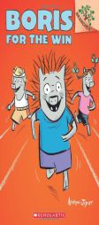 Boris #3: Boris for the Win (a Branches Book) by Andrew Joyner Paperback Book
