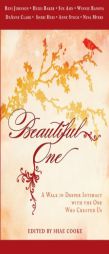 Beautiful One: A Walk in Deeper Intimacy with the One Who Created Us by Beni Johnson Paperback Book