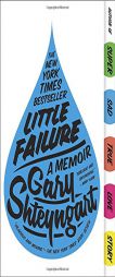 Little Failure: A Memoir by Gary Shteyngart Paperback Book