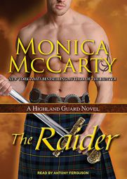 The Raider: A Highland Guard Novel by Monica McCarty Paperback Book