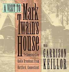 A Visit to Mark Twain's House by Garrison Keillor Paperback Book