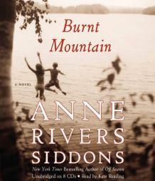 Burnt Mountain by Anne Rivers Siddons Paperback Book