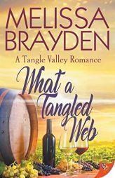 What a Tangled Web (A Tangle Valley Romance, 3) by Melissa Brayden Paperback Book