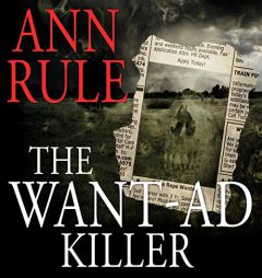The Want-Ad Killer by Ann Rule Paperback Book