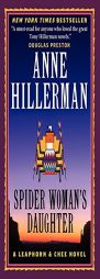 Spider Woman's Daughter: A Leaphorn & Chee Novel by Anne Hillerman Paperback Book