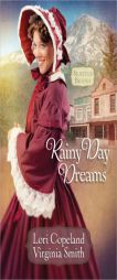 Rainy Day Dreams by Lori Copeland Paperback Book